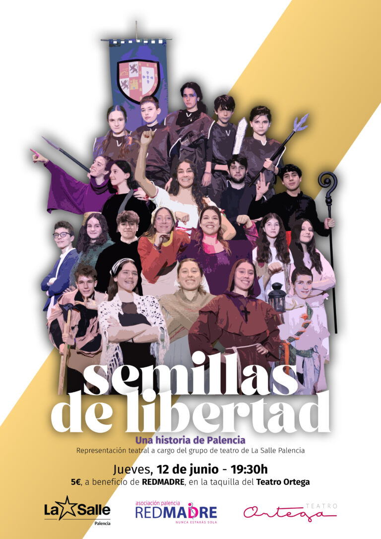 ¡Vuelve «Semillas de Libertad» al escenario, y esta vez con un propósito muy especial!